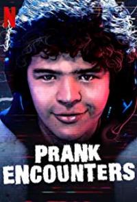 Prank Encounters
