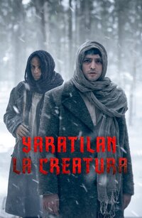 Yaratilan – La creatura