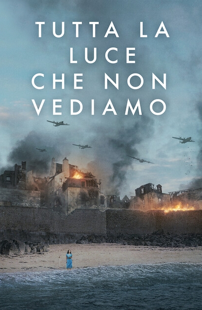 Tutta la luce che non vediamo