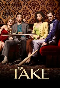 The Take – Una storia criminale