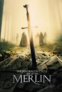 The Pendragon Cycle: Rise of the Merlin